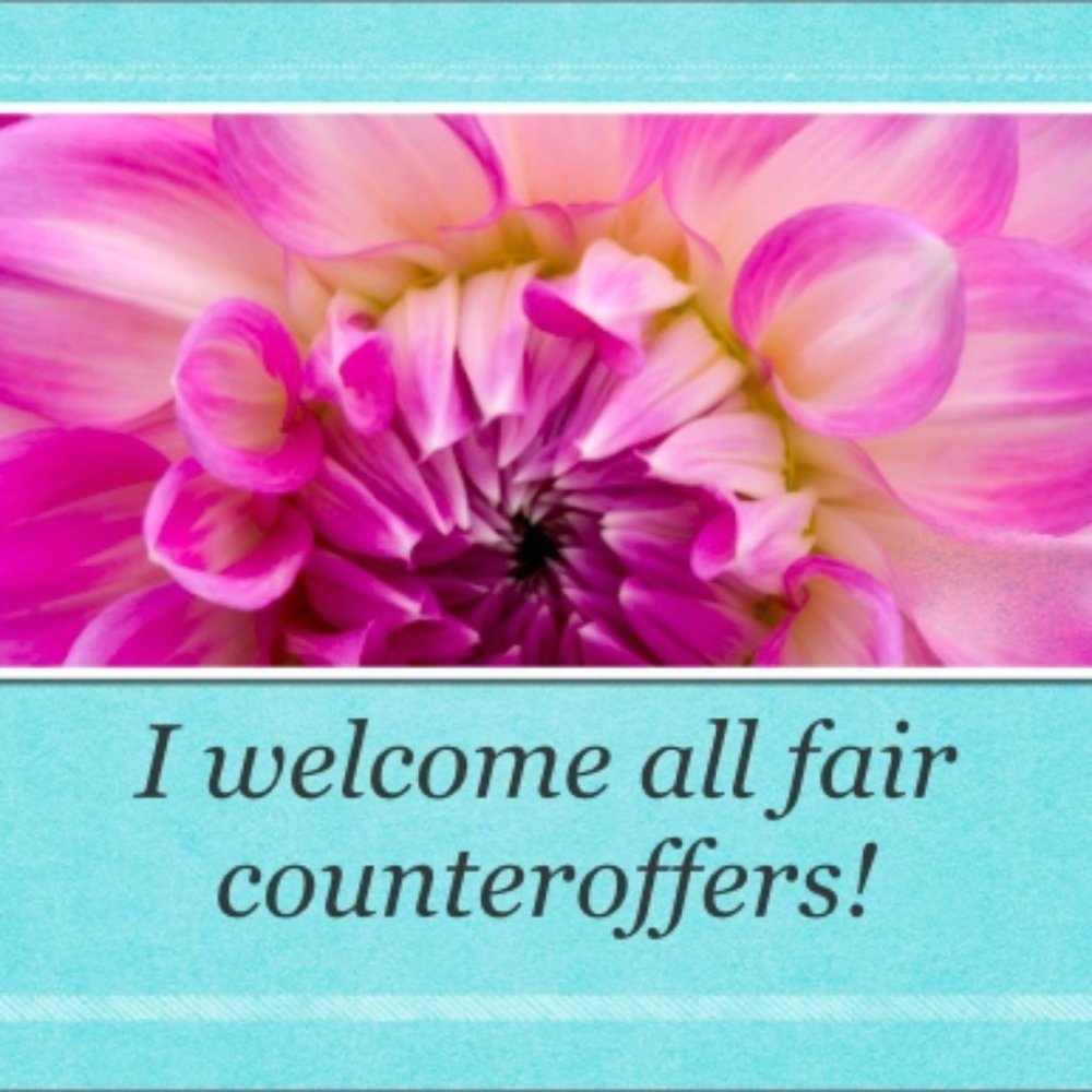 I welcome fair offers and counteroffers!